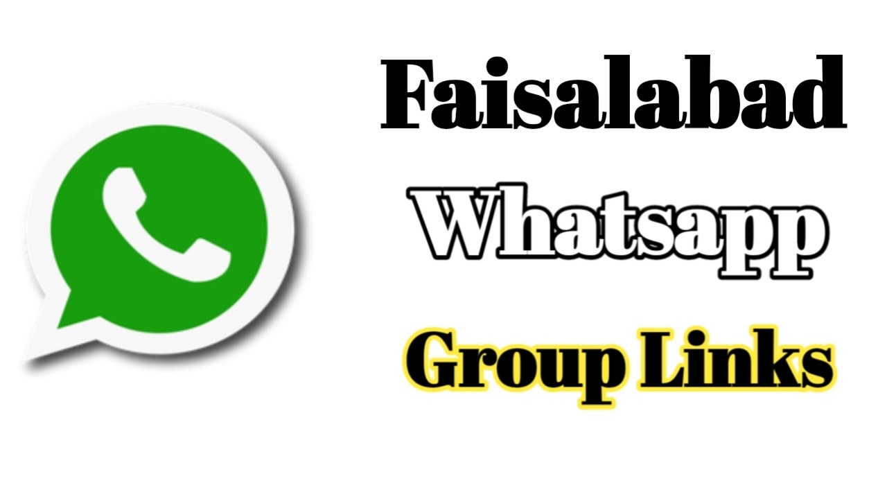 Faisalabad Whatsapp Group Link 2023