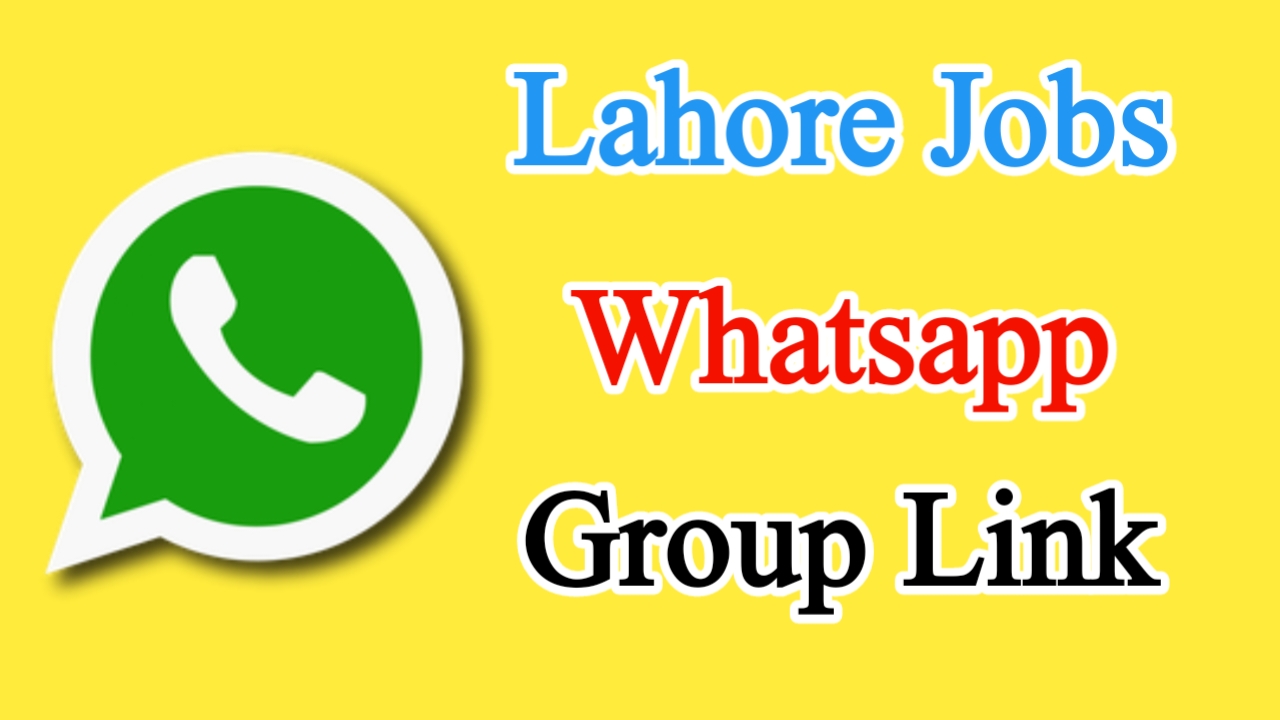 Lahore Jobs Whatsapp Group Link