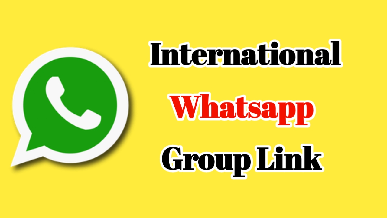 international whatsapp group link