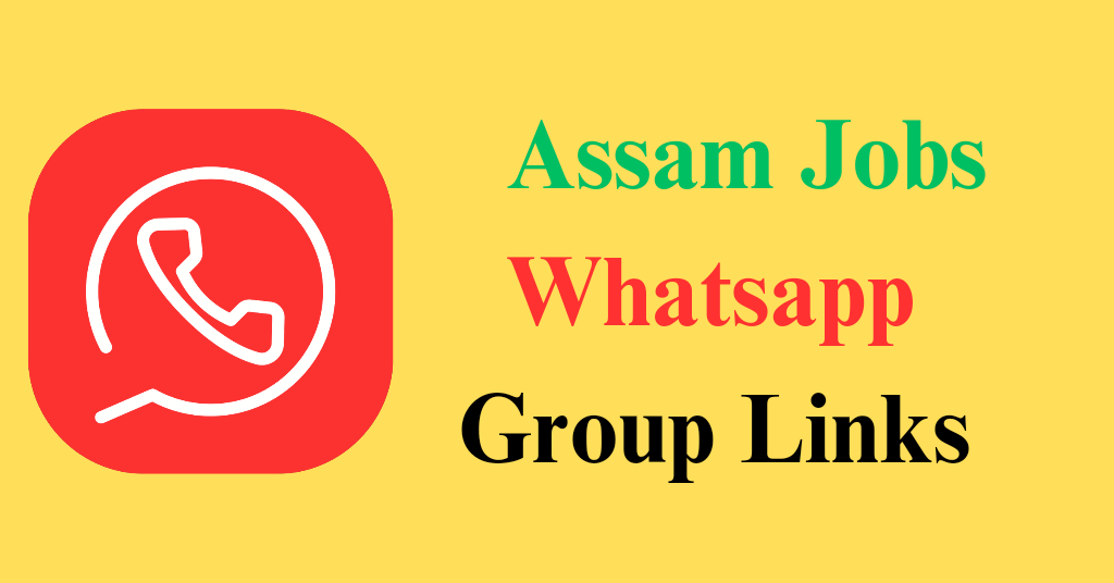 assam jobs whatsapp group link